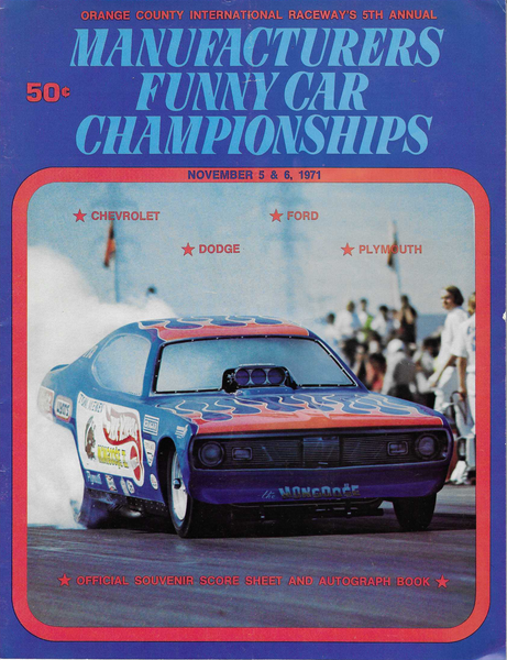 1971 OCIR Manufacturers Funny Car Championships Program Mongoose McEwen