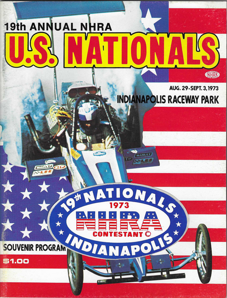 1973 NHRA US Nationals Official Program Indianapolis Raceway Park With Decal