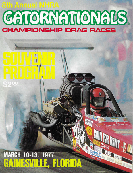 1977 NHRA Gatornationals Official Program Gainesville