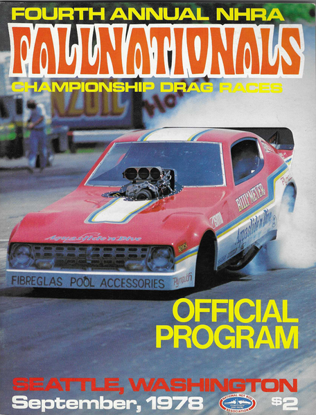 1978 NHRA Fallnationals Official Program Seattle Washington