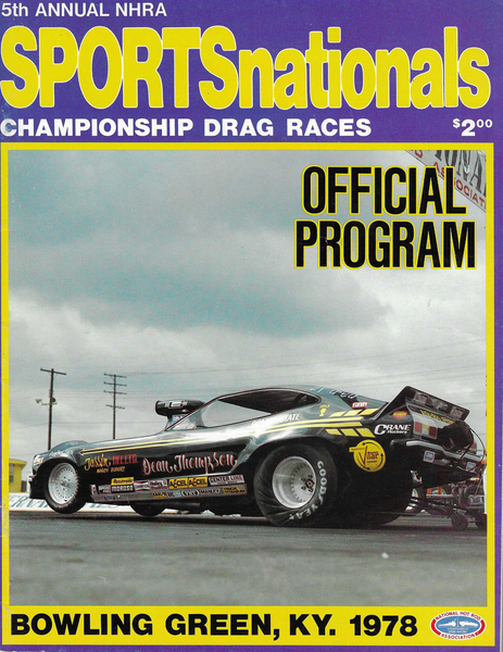 1978 NHRA 5th Annual Sportsnationals Official Program Bowling Green