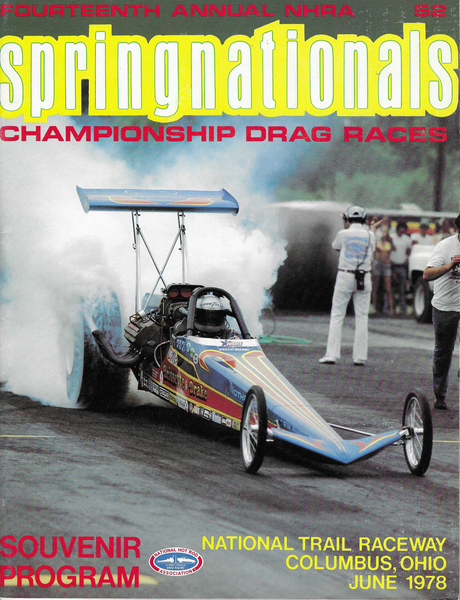 1978 NHRA Springnationals Official Program Columbus National Trail Raceway