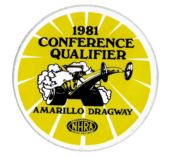NHRA 1981 Conference Qualifier Decal Amarillo Dragway Texas Decal