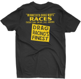 MINNESOTA Drag Ways Races Black Tee T-Shirt
