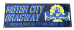 MOTOR CITY DRAGWAY Michigan Banner