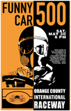 OCIR Orange County International Raceway Poster Lot ++ Ontario Supernats