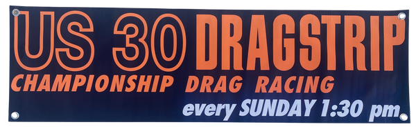 US30 Dragstrip Indiana Bumper Sticker Shop Banner