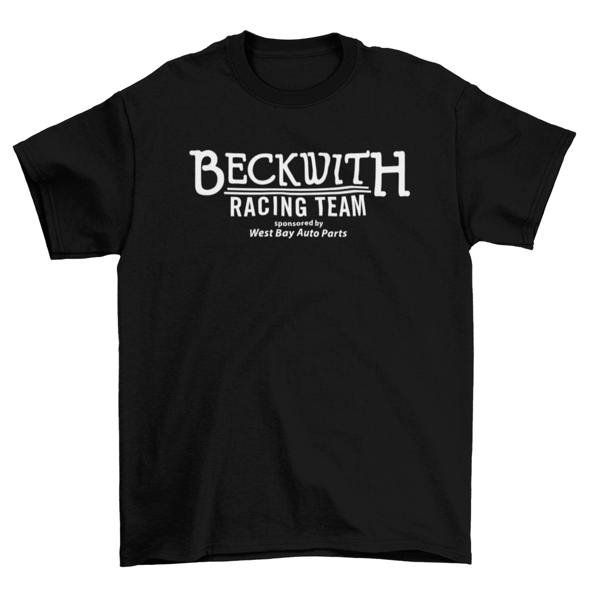 BECKWITH RACING TEAM West Bay Auto Parts – Merchants of Speed