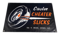 CASLER CHEATER SLICKS Garage Banner