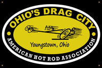 OHIO'S DRAG CITY Youngstown OH Banner